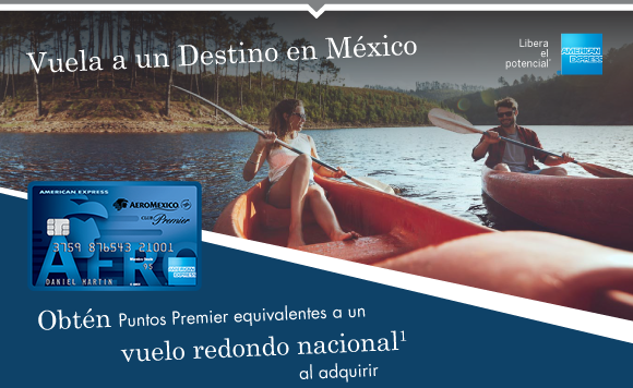 Vuela a un Destino Mexicano. Obt&eacute;n Puntos Premier equivalentes
a un vuelo redondo nacional1 al adquirir